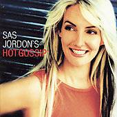 Sass Jordan : Hot Gossip